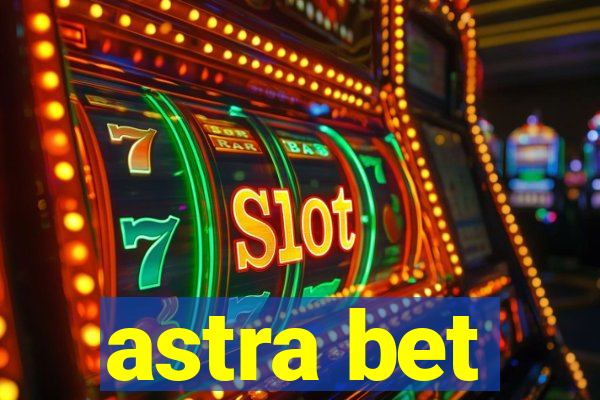 astra bet