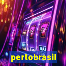 pertobrasil