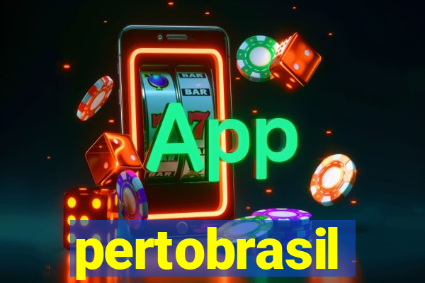 pertobrasil