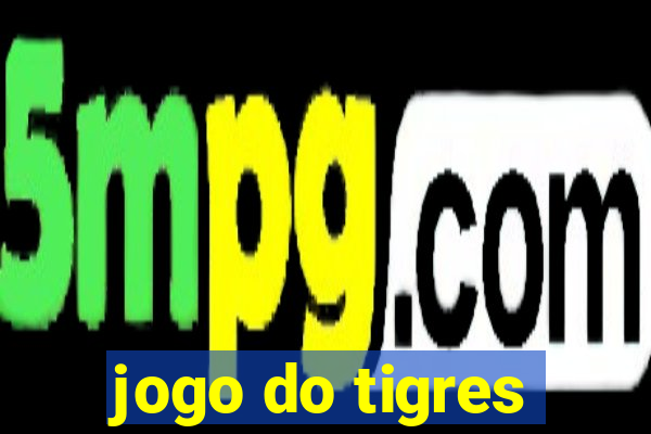 jogo do tigres