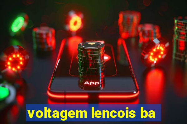 voltagem lencois ba