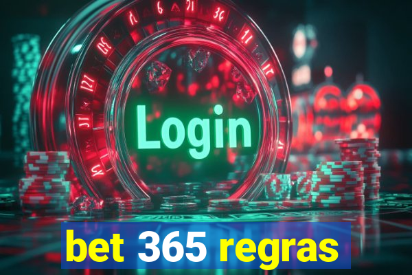 bet 365 regras