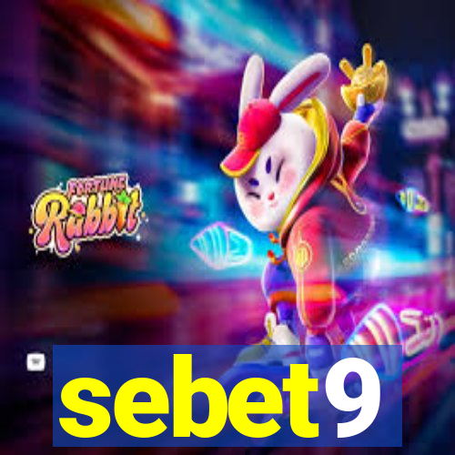 sebet9