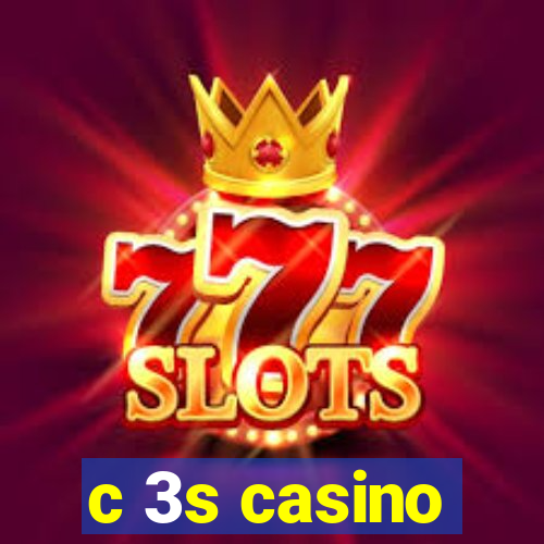 c 3s casino