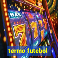 termo futebol