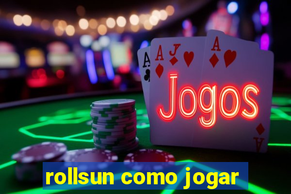 rollsun como jogar