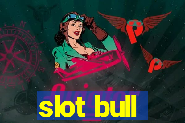 slot bull