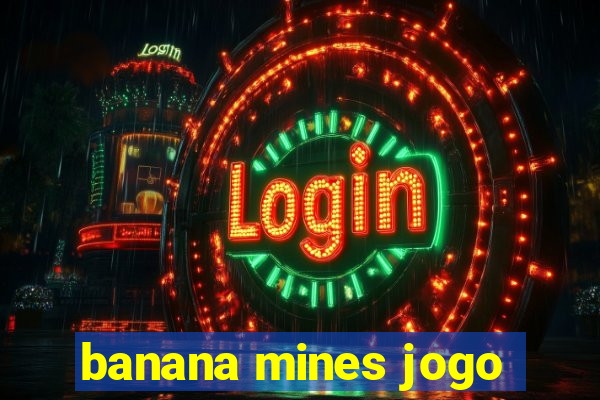 banana mines jogo