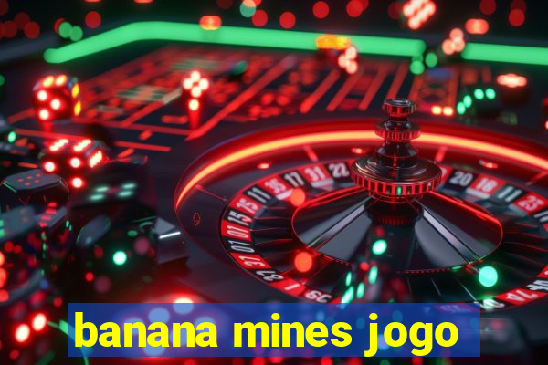 banana mines jogo