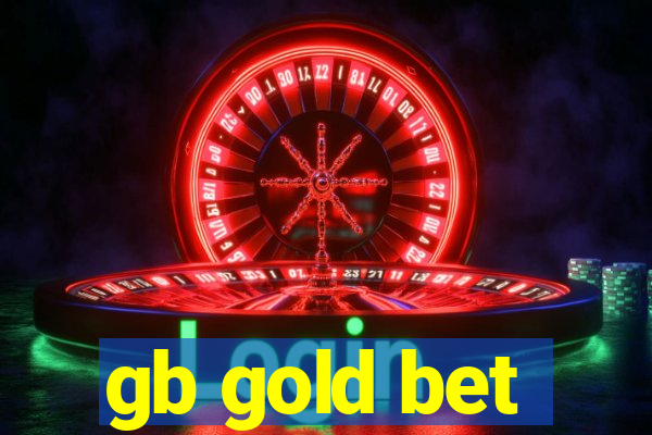 gb gold bet