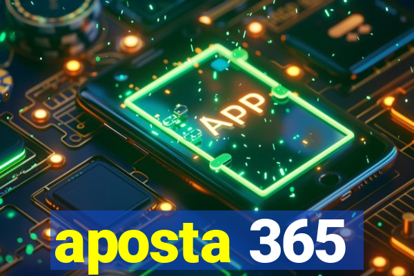 aposta 365