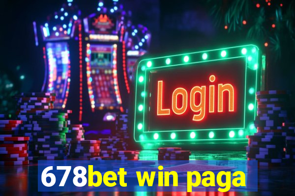 678bet win paga