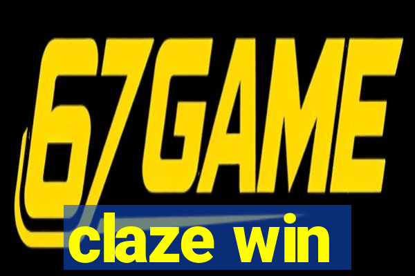 claze win