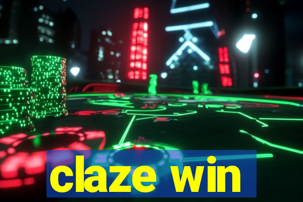 claze win