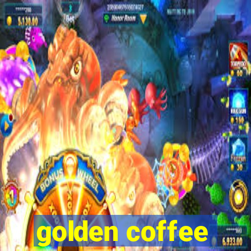 golden coffee