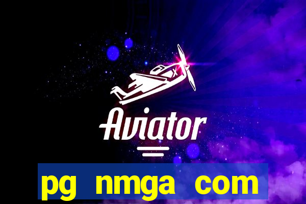 pg nmga com fortune tiger login download