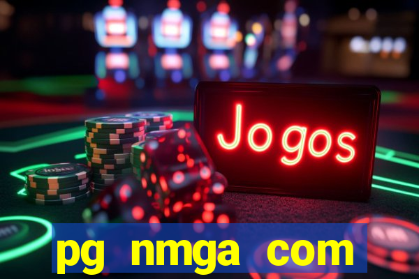 pg nmga com fortune tiger login download