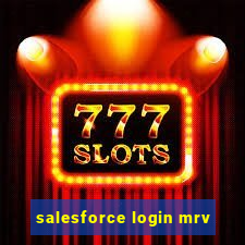 salesforce login mrv