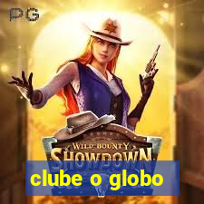 clube o globo