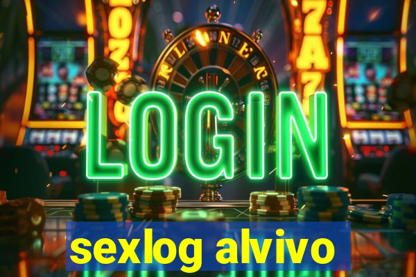 sexlog alvivo