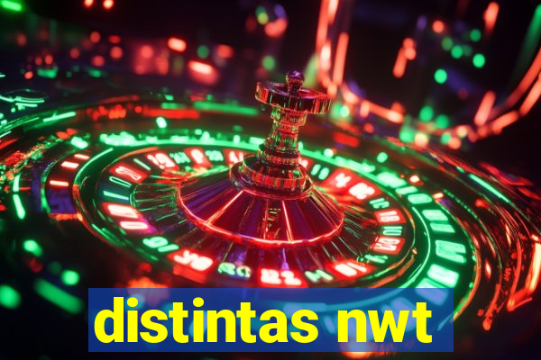 distintas nwt