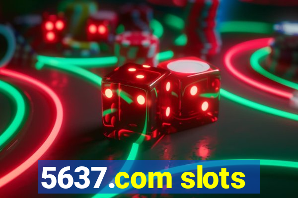 5637.com slots