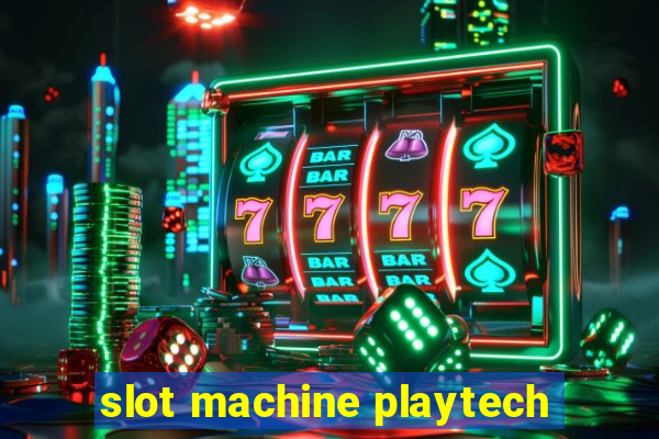 slot machine playtech