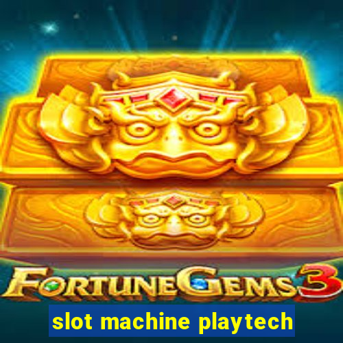 slot machine playtech