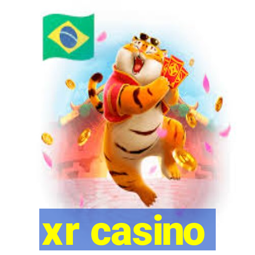 xr casino