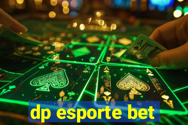 dp esporte bet