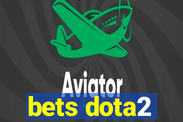 bets dota2