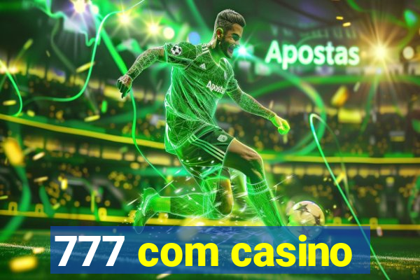 777 com casino