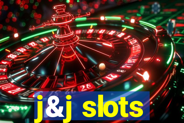 j&j slots