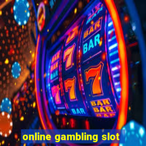 online gambling slot