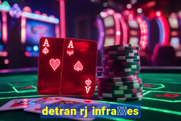 detran rj infra莽玫es