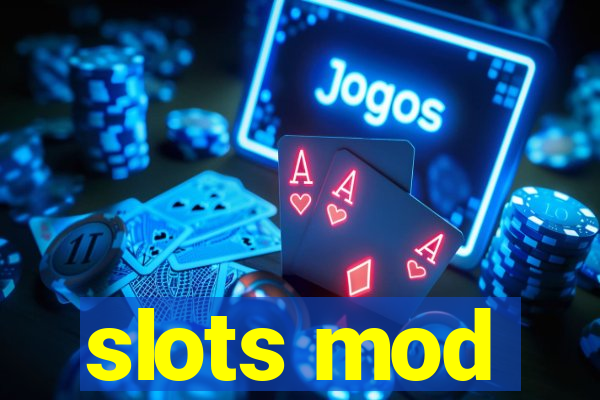 slots mod