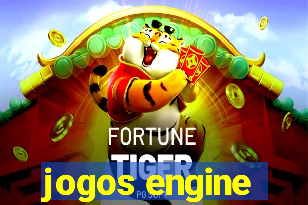 jogos engine