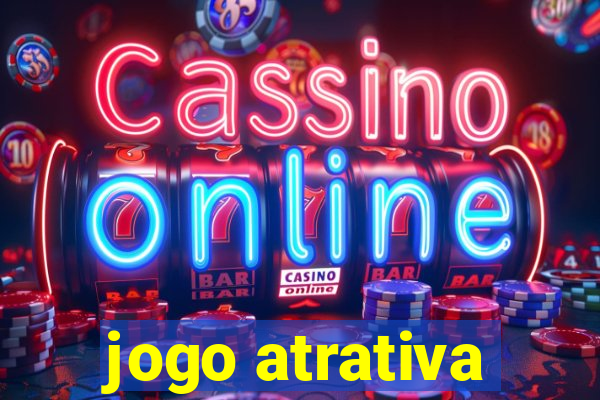 jogo atrativa