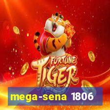 mega-sena 1806