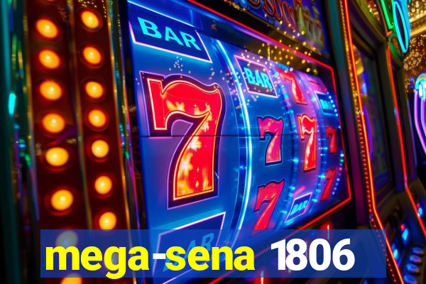 mega-sena 1806