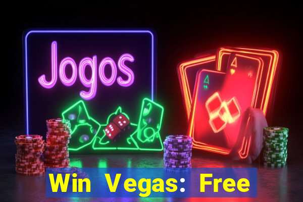 Win Vegas: Free 777 Classic Sl