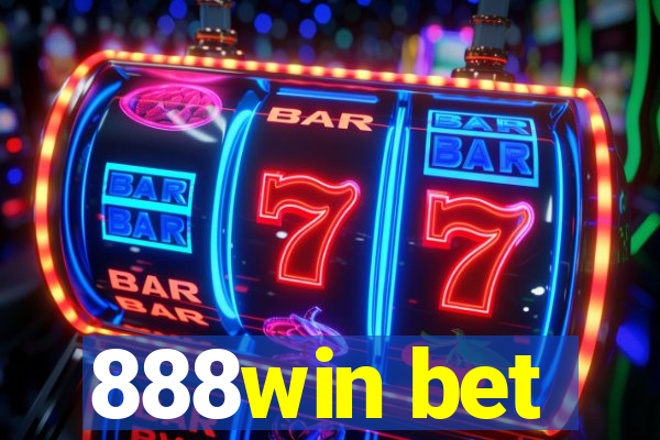 888win bet