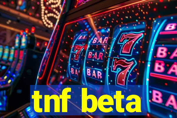 tnf beta