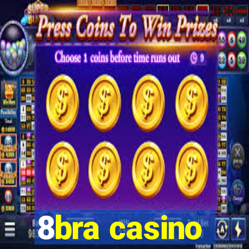 8bra casino