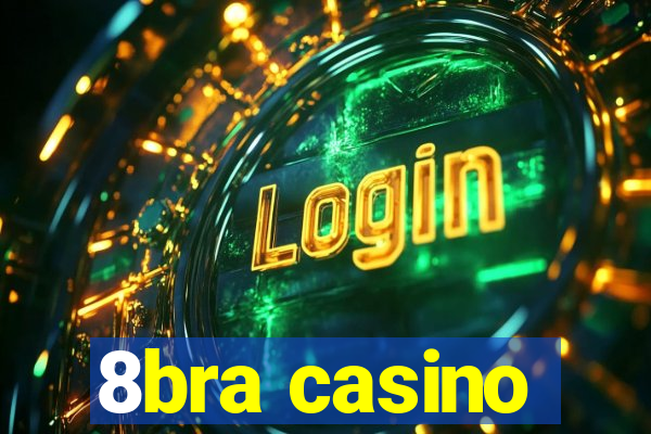 8bra casino