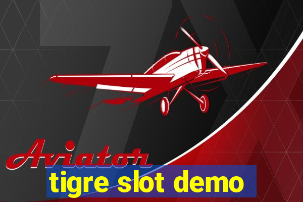 tigre slot demo