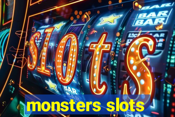 monsters slots