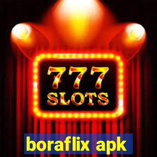 boraflix apk