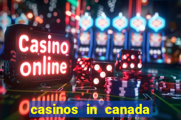 casinos in canada niagara falls