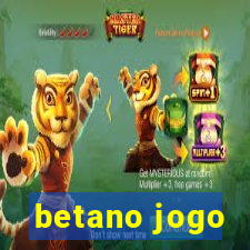 betano jogo